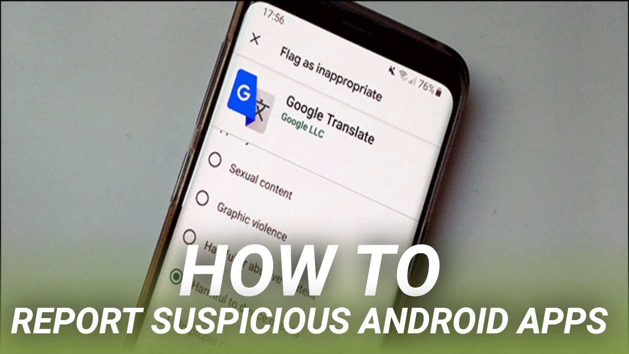 How to Report Suspicious Android Apps