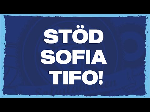 Stöd Sofialäktaren Tifo - Mot 100K!