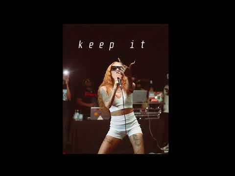 "KEEP IT"/GLORILLA X DUKE DEUCE X HITKIDD TYPE BEAT 2022
