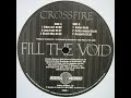 Crossfire Fill The Void Wreck Mix 1994