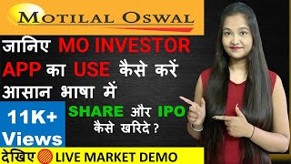 Mo Investor App Live Demo | Motilal Oswal App Complete Demo | How to Buy Sell  |#motilaloswal