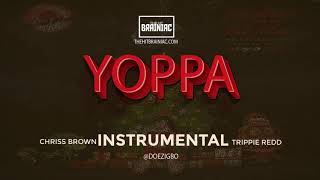 Chris Brown - &quot;Yoppa&quot; (Instrumental) ft. Trippie Redd (Heartbreak On A Full Moon)