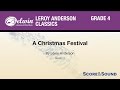 A Christmas Festival, by Leroy Anderson – Score & Sound