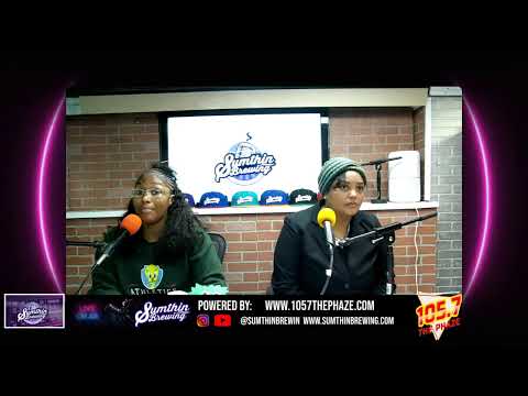 Sumthin Brewin Episode #39 Featuring Miss Tay Harmoney @Misssharmoney