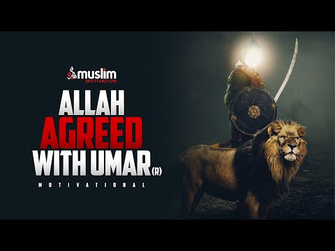 ALLAH AGREED WITH UMAR (R) - Powerful Motivational Video