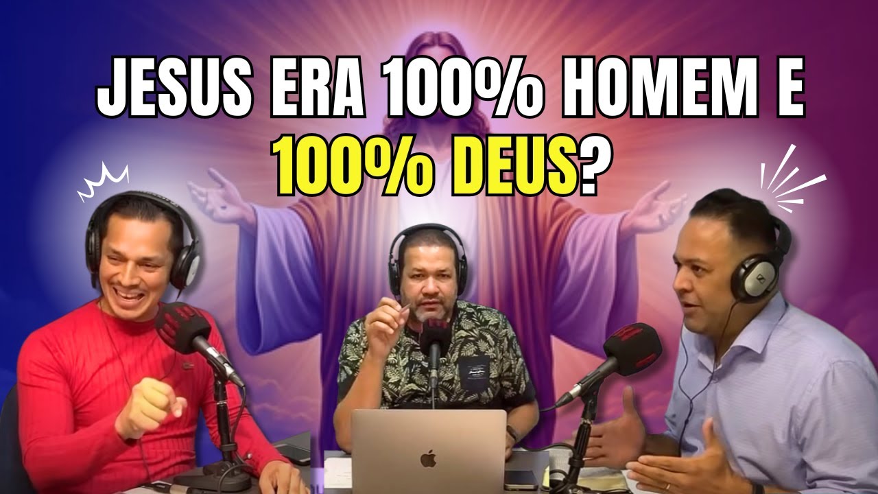 JESUS ERA 100% HOMEM E 100% DEUS? DEBATE IMPERDÍVEL ENTRE PR. VANDERLEY E PR. ALEX MENDES