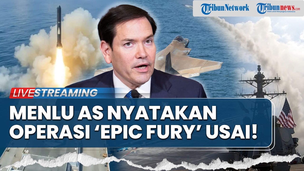Menlu AS Nyatakan Operasi Epic Fury ke Iran Telah Selesai , Iran Terapkan Izin Baru di Selat Hormuz