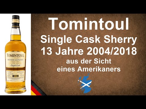 Tomintoul Single Cask Sherry 13 Jahre 2004/2018 Single Malt Scotch Whisky Verkostung von WhiskyJason