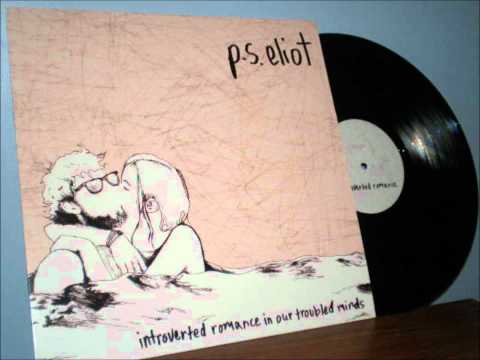 p.s. eliot - incoherent love songs