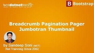 Learn Bootstrap Tutorial - Bootstrap Pagination - Breadcrumb - Pager Jumbotran - Create Thumbnails