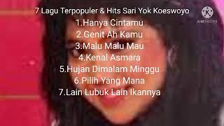 Download lagu 7 Lagu Terpopuler & Hits Sari Yok Koeswoyo mp3