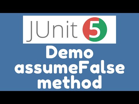 Demo - assumeFalse method (JUnit 5 Assumptions)