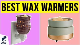 10 Best Wax Warmers 2020