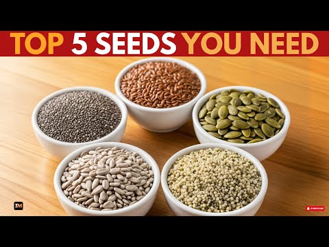 Eat These 5 POWERFUL Seeds Daily For Maximum Health Benefits