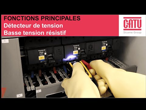 CATU FONCTIONNALITES DETECTEUR DE TENSION BT