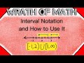 What is Interval Notation? (and How to Use It)