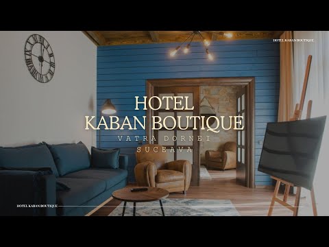 HOTEL KABAN BOUTIQUE VATRA DORNEI, SUCEAVA, VACANTA DE NEUITAT