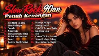 Download lagu Lagu Slow Rock Penuh Kenangan | Lagu Nostalgia 90an Terbaik Sepanjang Masa Bikin Rindu Masa Lalu mp3