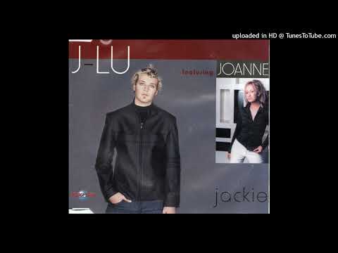 J-Lu Featuring Joanne – Jackie (2001)