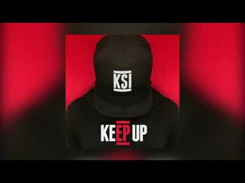 KSI - Keep Up (Feat. Jme) (Without Intro/Girl) (Audio)