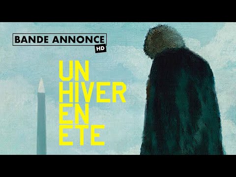 Un hiver en été - Bande annonce