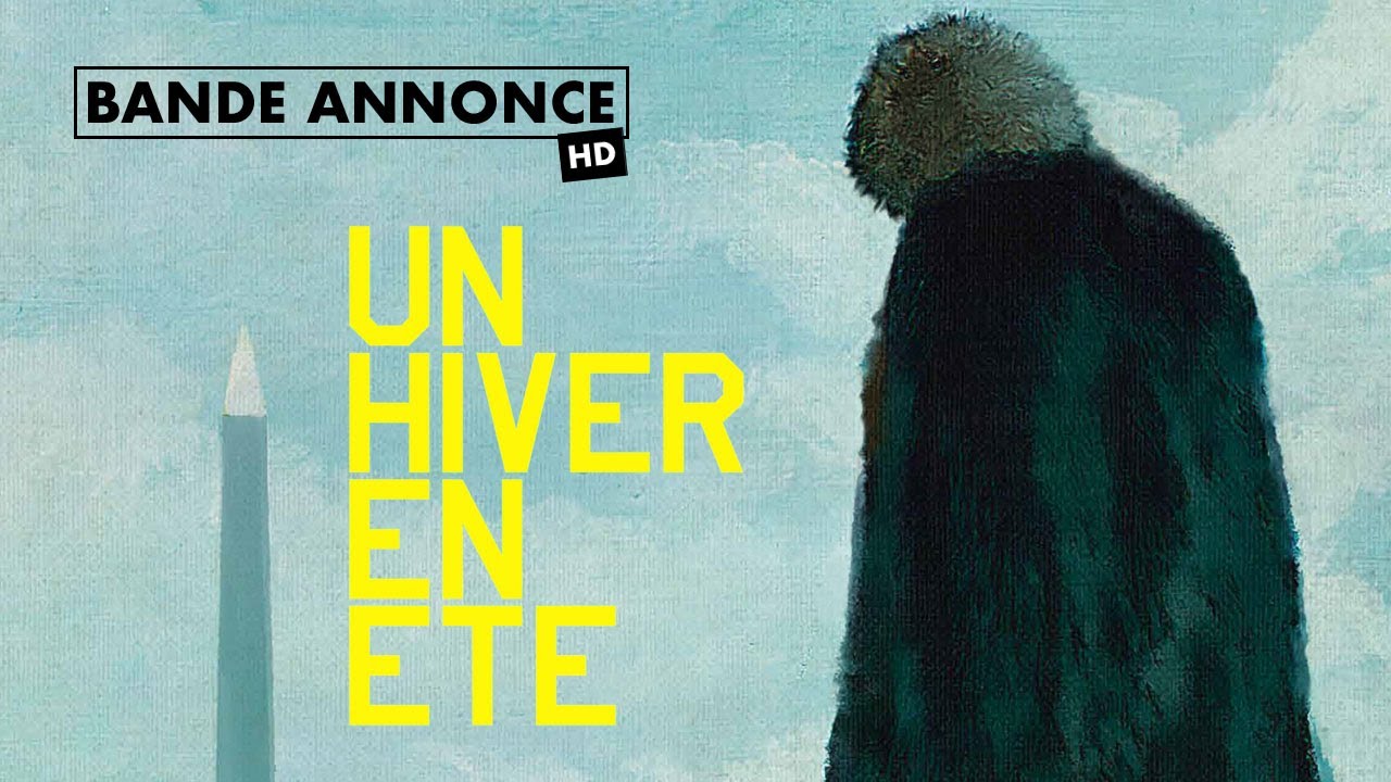 Miniature de la vidéo Un hiver en été - Bande annonce du film Un Hiver en été