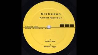Slobodan - Trippin (B2)
