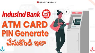 Indusind Bank Atm Pin Generate Online | Debit Card Pin Generate ATM Machine | Indusind Bank | Telugu