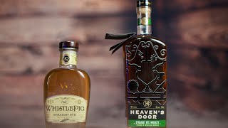 Bob Dylan's Heaven's Door Rye Whiskey V.S. Whistle Pig 10 year Rye Whiskey