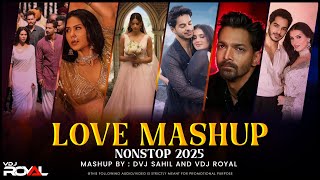 Download lagu Best of 2025 Love Songs Mashups Part 3 | Romantic Hits Nonstop | Jukebox | Dvj Sahil | VDj Royal mp3