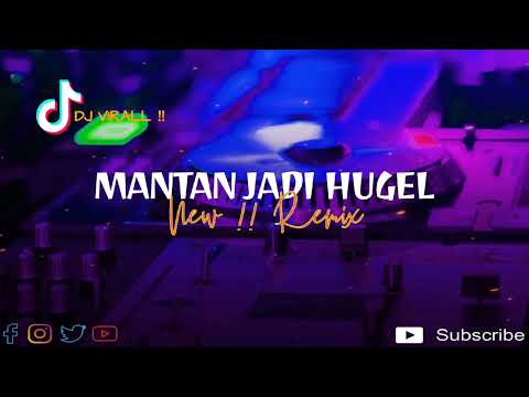 DJ VIRALL ‼️ MANTAN JADI HUGEL  ( Aldy Fey )  New  !!  Remix  2024