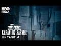 Palu Ailesi Karanlık Sarmal İlk Tanıtım HBO Max