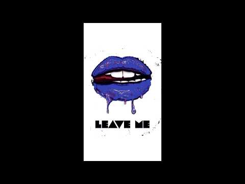 K Cuzz - Leave Me (Rich The Kid remix)
