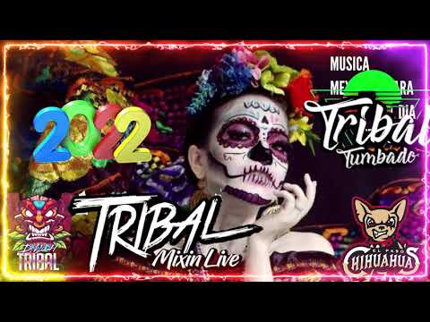 Tribal Mega Mix 2021-2022 - Lo Mas Viral Del Tribal Mix AÑO NUEVO 2022 🔥Tribal Para Bailar Edicion