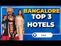 Best Luxury Hotels In Bangalore 2026 Leela Palace Vs Oberoi Vs Ritz Carlton