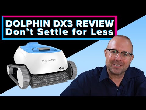 Dolphin Proteus DX3 Robotic Pool Cleaner Review