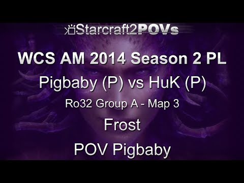 SC2 HotS - WCS AM 2014 S2 PL - Pigbaby vs HuK - Ro32 Group A - Map 3 - Frost - Pigbaby