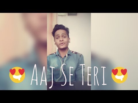 Aaj Se Teri : PadMan || Arijit Singh || Cover Version || Gautam Jha