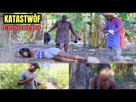 KATASTWÒF Ep #88 #Dyesel/Sya/Aki/TiMerline/Brikè/Dada/Sanrival/Fafane/Yelte/ tiFanm/GVal/Deboul/Bob 