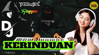 Download lagu Remix Reggae Kerinduan Dangdut Cover Electone mp3