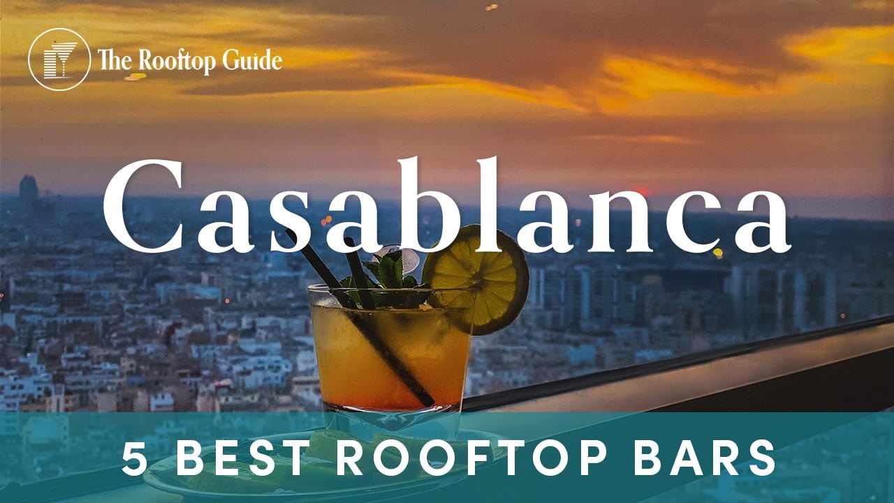 5 Best Rooftop Bars in Casablanca - 2025