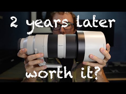2 Years with the Sony 200 - 600mm Lens