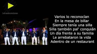 (LETRA) El Chapo Barrial - La Decima Banda (2017)