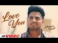 Love You HD Video Armaan Bedil New Punjabi Songs 2025 Latest Punjabi Songs 2025