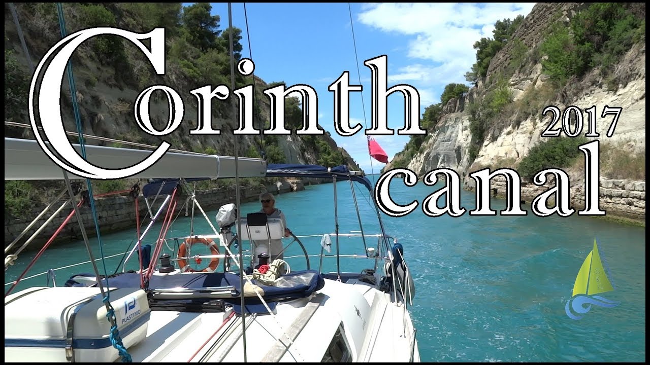 Corinth Canal | Sailing Kejstral Adventures  SKA S02E05.mp4