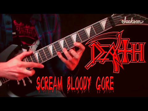 DEATH - Scream Bloody Gore (Album guitar cover)
