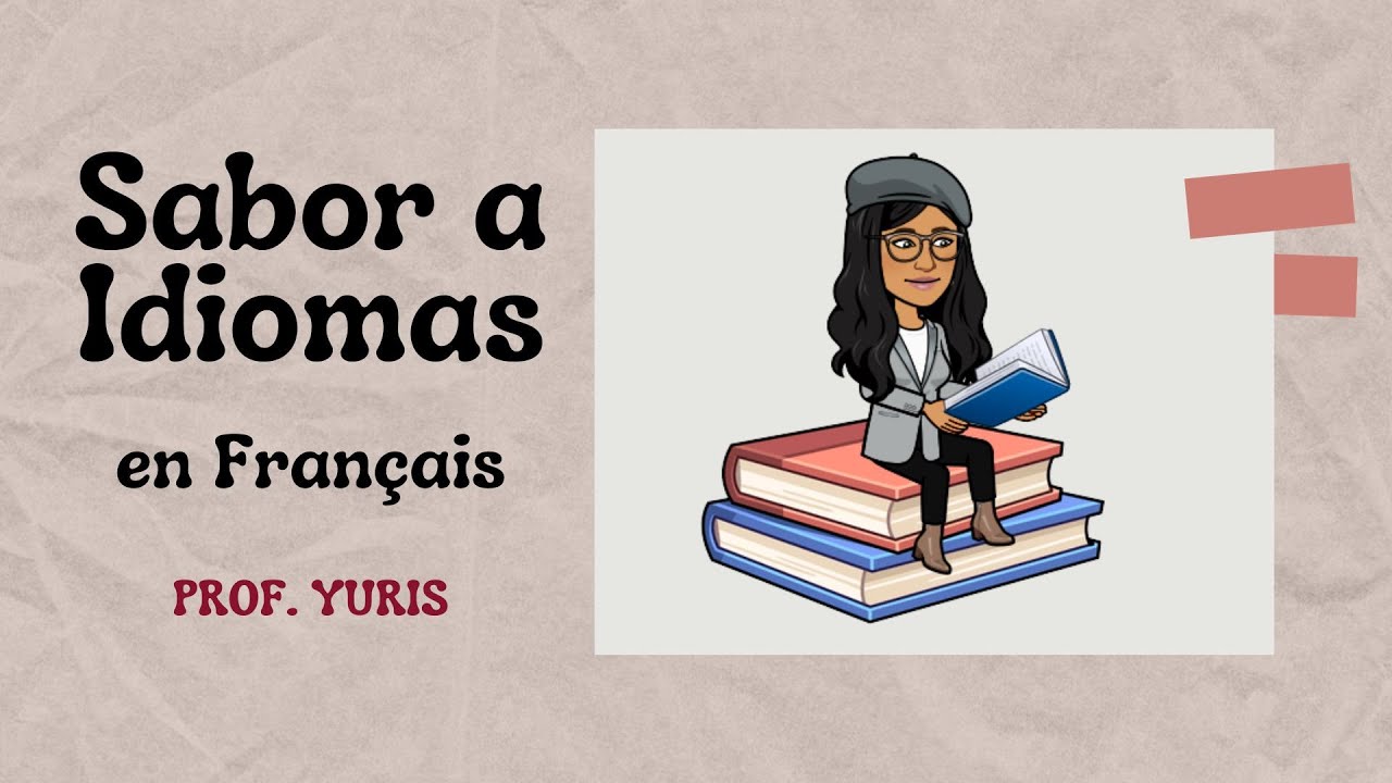 Sabor a Idiomas en Français