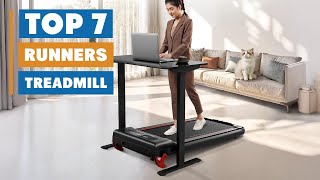 Top 7 Treadmills for Runners – Crush Your Fitness Goals with These Machines!