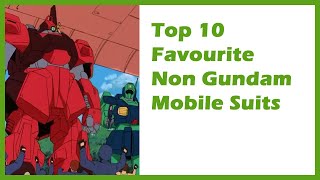 Top 10 Non Gundam Mobile Suits