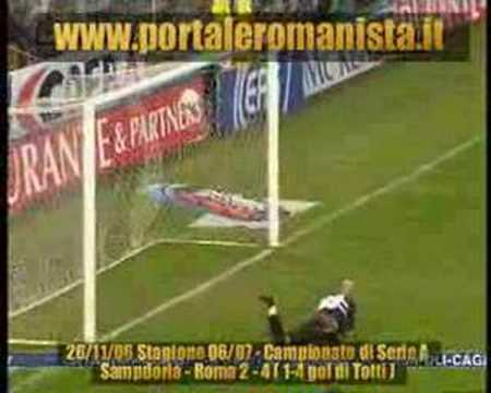 Sampdoria-Roma 2-4 (1-4 del grande capitano Totti)